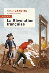 La Révolution française - Pierre Gaxotte