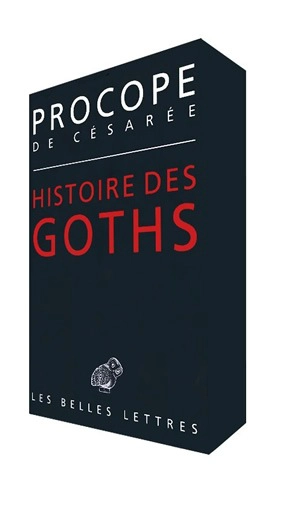 Histoire des Goths - Procope de Césarée