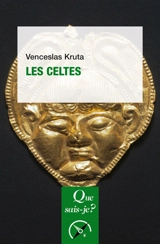 Les Celtes - Venceslas Kruta