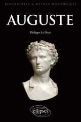 Auguste : prince républicain - Philippe Le Doze