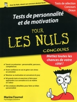 Tests de personnalité et de motivation pour les nuls : concours - Marine Fournol