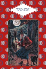 Le petit livre des sorcières - Dominique Foufelle