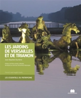 Les jardins de Versailles et de Trianon - Jean-Baptiste Duchêne