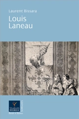 Louis Laneau, prisonnier et mystique : itinéraire spirituel à travers son traité sur la divinisation - Laurent Bissara