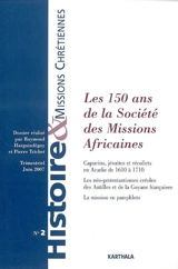 Histoire & missions chrétiennes, n° 2. Les 150 ans de la Société des missions africaines
