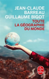 Toute la géographie du monde - Jean-Claude Barreau
