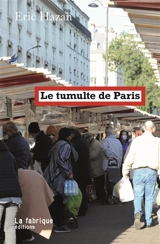 Le tumulte de Paris - Eric Hazan