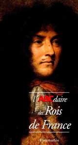 L'ABCdaire des rois de France - Bruno Centorame