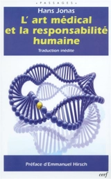 L'art médical et la responsabilité humaine - Hans Jonas