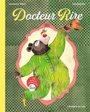 Docteur Rire - Laurence Gillot