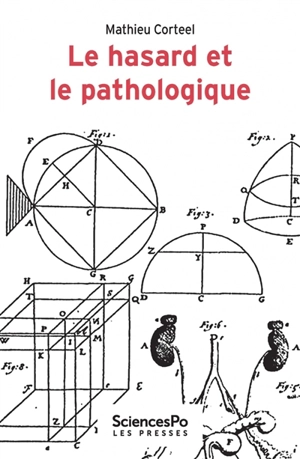 Le hasard et le pathologique - Mathieu Corteel