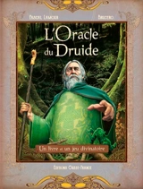 L'oracle du druide : un livre et un jeu divinatoire - Pascal Lamour