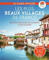 Les plus beaux villages de France : 159 destinations de charme à découvrir : guide officiel de l'association Les plus beaux villages de France - Les Plus beaux villages de France (Collonges-la-Rouge, Corrèze)