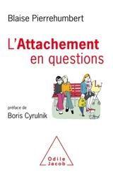 L'attachement en questions - Blaise Pierrehumbert