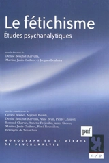 Le fétichisme : études psychanalytiques