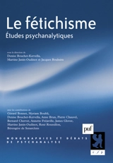 Le fétichisme : études psychanalytiques