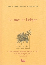 Libres cahiers pour la psychanalyse, n° 29. Le moi et l'objet