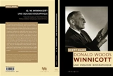 Donald Woods Winnicott : une esquisse biographique - Brett Kahr