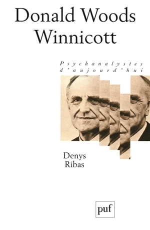 Donald Woods Winnicott - Denys Ribas