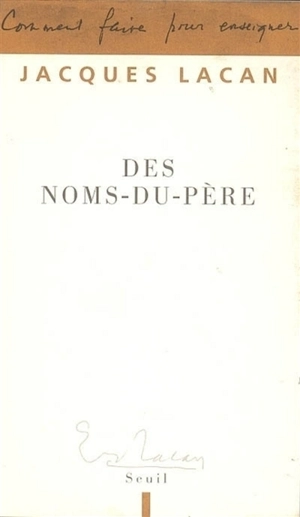 Des noms-du-père - Jacques Lacan