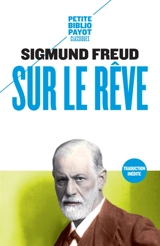 Sur le rêve - Sigmund Freud