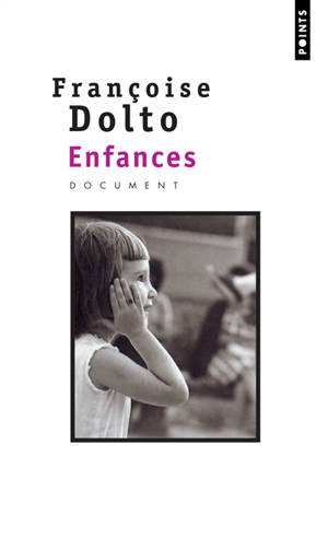 Enfances - Françoise Dolto