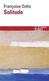 Solitude - Françoise Dolto