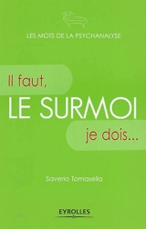Le surmoi : il faut, je dois... - Saverio Tomasella