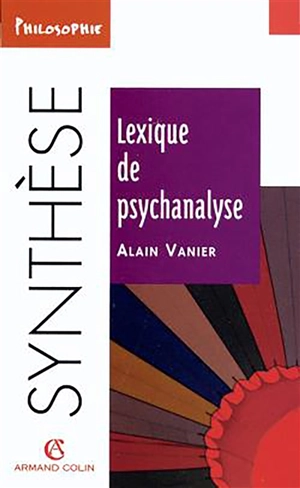 Lexique de psychanalyse - Alain Vanier