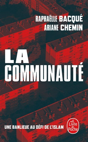La communauté - Raphaëlle Bacqué