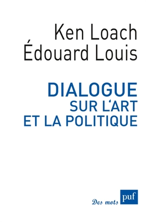 Dialogue sur l'art et la politique - Ken Loach