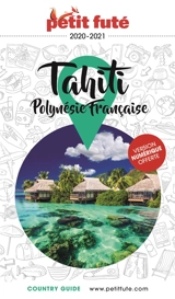 Tahiti, Polynésie française : 2021-2022 - Dominique Auzias