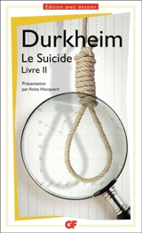 Le suicide : livre II - Emile Durkheim