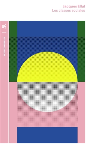 Les classes sociales - Jacques Ellul