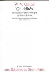 Quiddités : dictionnaire philosophique par intermittence - Willard Van Orman Quine