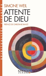 Attente de Dieu - Simone Weil