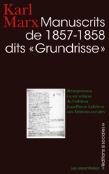 Manuscrits de 1857-1858, dits Grundrisse - Karl Marx