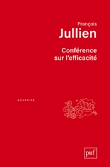 Conférence sur l'efficacité - François Jullien