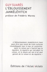 L'éblouissement Jankélévitch - Guy Suarès