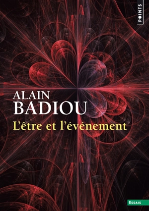 L'être et l'événement - Alain Badiou