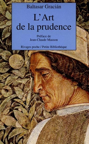 L'art de la prudence - Baltasar Gracian
