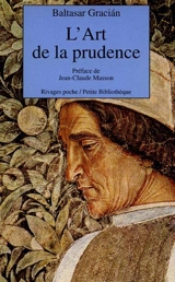 L'art de la prudence - Baltasar Gracian