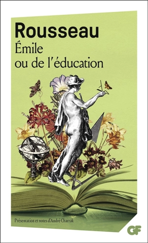 Emile ou De l'éducation - Jean-Jacques Rousseau
