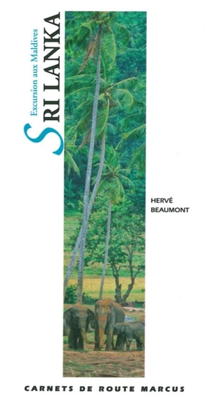 Sri Lanka : excursion aux Maldives - Hervé Beaumont