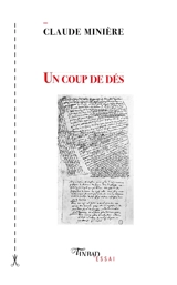 Un coup de dés - Claude Minière