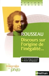 Discours sur l'origine et les fondements de l'inégalité parmi les hommes - Jean-Jacques Rousseau
