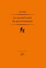 Le Second traité du gouvernement - John Locke
