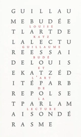 Guillaume Budé et l'art de la lecture - Louise Katz