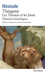 Théogonie. Les travaux et les jours. Le bouclier - Hésiode