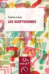 Les scepticismes - Carlos Lévy